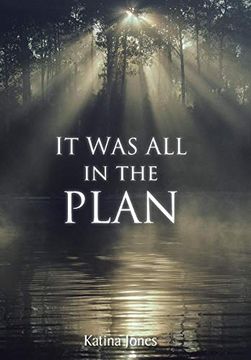 portada It was all in the Plan (en Inglés)