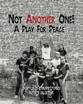 portada Not Another One!: A Play For Peace (en Inglés)