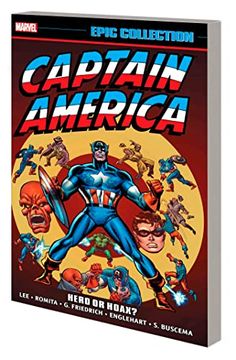 portada Captain America Epic Collection: Hero or Hoax? [New Printing] (en Inglés)