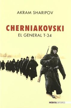 portada Cherniakovski: El General T-34 (in Spanish)