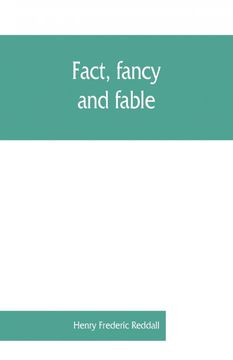portada Fact Fancy and Fable a new Handbook for Ready Reference on Subjects Commonly Omitted From Cyclopaedias Comprising Personal Sobriquets Familiar Phrases Popular Appellations Geographical Nicknames Literary Pseudonyms Mythological Characters Redle (libro en 