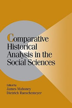 portada Comparative Historical Analysis in the Social Sciences Hardback (Cambridge Studies in Comparative Politics) (in English)