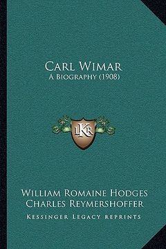 portada carl wimar: a biography (1908) (en Inglés)