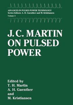 portada J. C. Martin on Pulsed Power (en Inglés)
