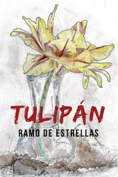 portada Tulipán: Ramo de estrellas