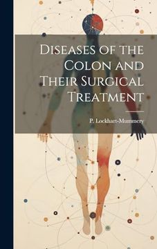 portada Diseases of the Colon and Their Surgical Treatment (en Inglés)
