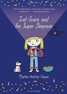 Just Grace and the Super Sleepover (The Just Grace Series)