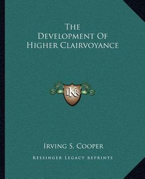 portada the development of higher clairvoyance (en Inglés)