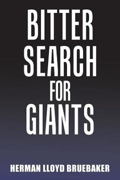 portada Bitter Search for Giants (en Inglés)