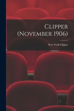 portada Clipper (November 1906) (in English)