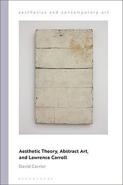 portada Aesthetic Theory, Abstract Art, and Lawrence Carroll (Aesthetics and Contemporary Art) (en Inglés)