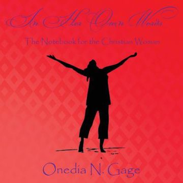 portada In Her Own Words: The Notebook for the Christian Woman