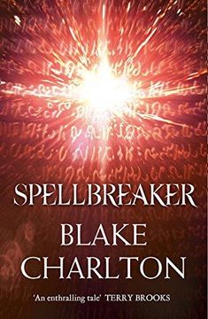 portada Spellbreaker: Book 3 of the Spellwright Trilogy (en Inglés)