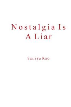 portada Nostalgia Is A Liar: Prologue (en Inglés)