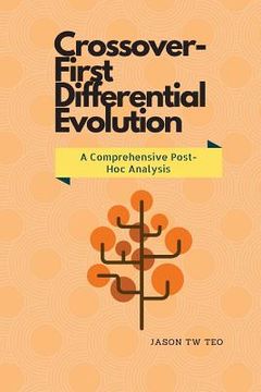 portada Crossover-First Differential Evolution: A Comprehensive Post-Hoc Analysis (en Inglés)