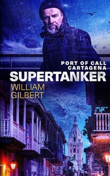 portada Supertanker Port of Call Cartagena (en Inglés)