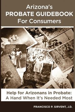 portada Arizona's Probate Guidebook for Consumers (en Inglés)