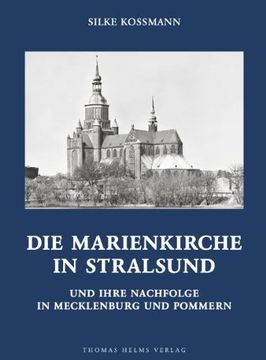 portada Die Stralsunder Marienkirche: Eine bauhistorische Monographie
