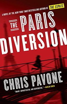 portada The Paris Diversion: A Novel by the new York Times Bestselling Author of the Expats (in English)