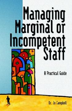 portada managing marginal or incompetent staff: a practical guide (en Inglés)