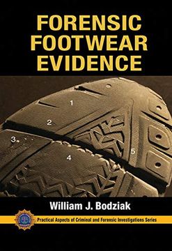 portada Forensic Footwear Evidence: Detection, Recovery and Examination, Second Edition (Practical Aspects of Criminal and Forensic Investigations) 