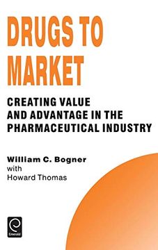 portada Drugs to Market (Technology, Innovation, Entrepreneurship and Competitive Strategy) (Technology, Innovation, Entrepreneurship and Competitive. And Competitive Strategy Series) (en Inglés)