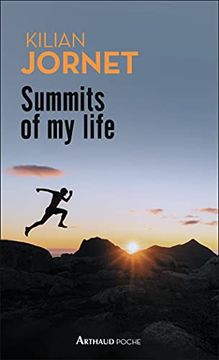 portada Summits of my Life: Rêves et Défis en Montagne (en Francés)