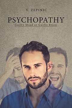 portada Psychopathy: Guilty Mind or Guilty Brain (in English)