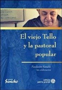 portada Viejo Tello Y La Pastoral Popular El