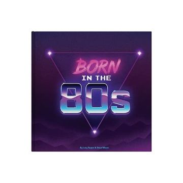 portada Born in the 80s (en Inglés)