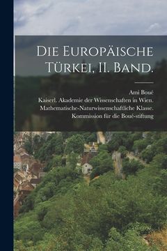 portada Die Europäische Türkei, II. Band. (in German)