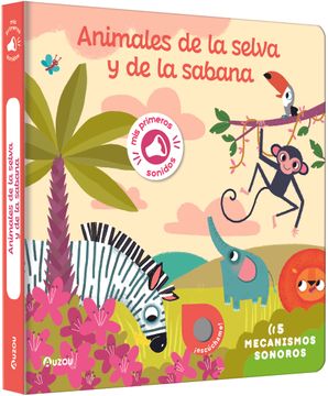 portada Animales de la Selva y de la Sabana: 5 Mecanismos Sonoros