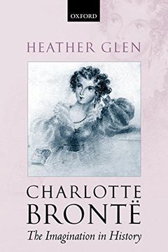 portada Charlotte Brontë: The Imagination in History (in English)