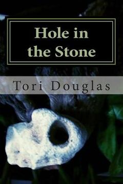 portada Hole in the Stone (in English)