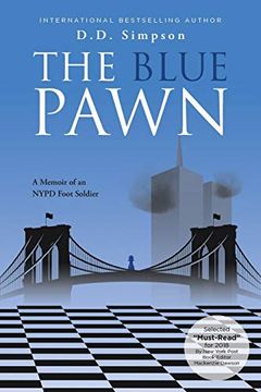 portada The Blue Pawn: A Memoir of an Nypd Foot Soldier (en Inglés)