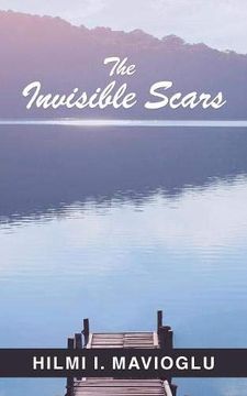 portada The Invisible Scars (en Inglés)