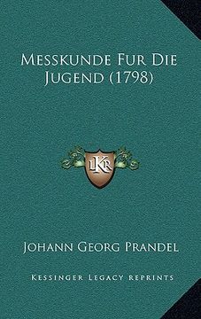 portada Messkunde Fur Die Jugend (1798) (en Alemán)