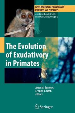 portada The Evolution of Exudativory in Primates (en Inglés)