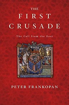 portada The First Crusade: The Call From the East (in English)