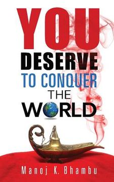 portada You Deserve to Conquer the World (en Inglés)