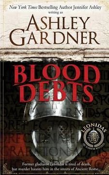 portada Blood Debts: A Leonidas the Gladiator Mystery (in English)