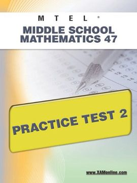 portada Mtel Middle School Mathematics 47 Practice Test 2 (en Inglés)