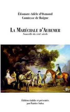 portada La Maréchale d'Aubemer: Nouvelle du XVIIIe siècle (in French)
