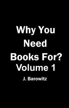 portada Why You Need Books For? Vol. 1 (en Inglés)