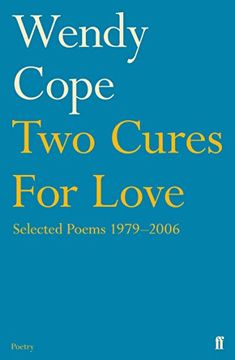 portada Two Cures for Love: Selected Poems 1979-2006