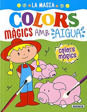 portada La Masia (Colors Màgics amb Aigua) (in Catalá)