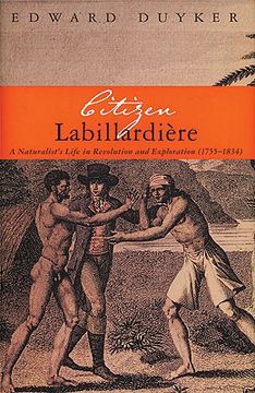 portada citizen labillardiere: a naturalist's life in revolution and exploration (1755-1834) (en Inglés)