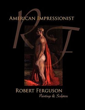 portada american impressionist robert ferguson (en Inglés)