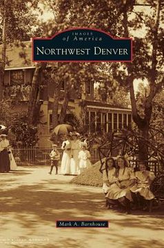 portada Northwest Denver (en Inglés)