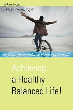 portada achieving a healthy balanced life! (en Inglés)